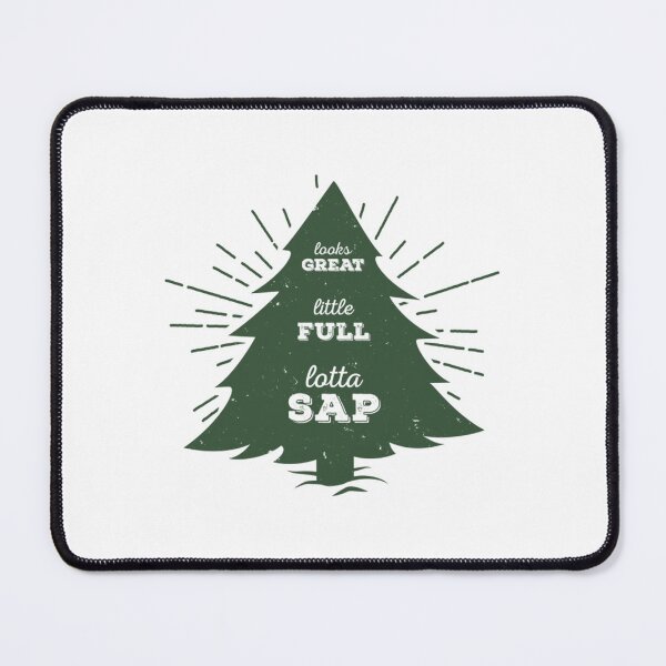Item preview, Christmas Vacation T-ShirtLittle Full, Lotta Sap... Green tree silhouette movie quote design designed and sold by BounBant.