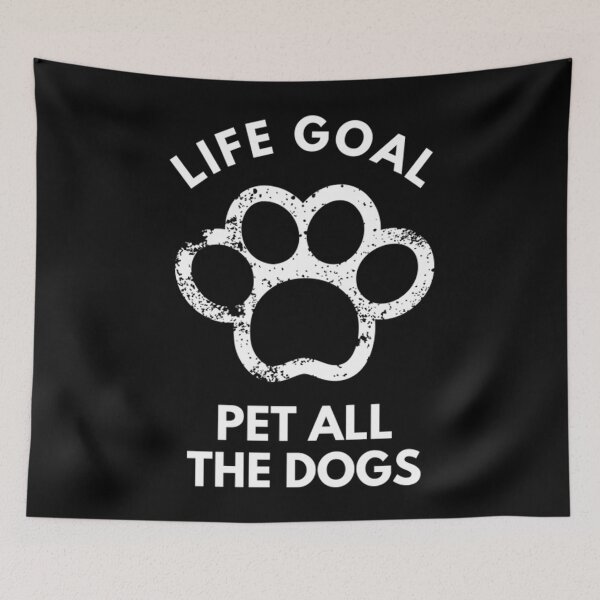 Item preview, Dogs T-ShirtLIFE GOAL PET ALL DOGS designed and sold by BounBant.