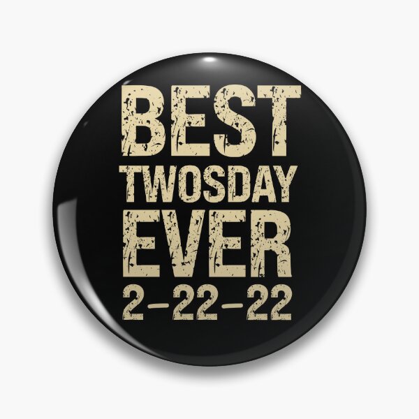 Item preview, Funny Twosday Tuesday Distressed Gift,Best Twosday Ever,Tuesday February 22nd 2022 designed and sold by pedrored369.