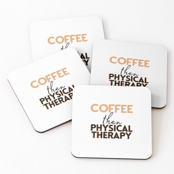 Item preview, Coffee then Physical Therapy designed and sold by Hear4theEars.