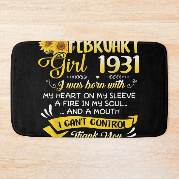 Item preview, I'm A February Girl 1931 Sunflower 91st Birthday  designed and sold by cysandy.