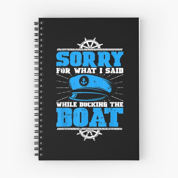 Item preview, Sorry For What I Said While Docking The Boat Owner Pontoon  designed and sold by bessiey23.