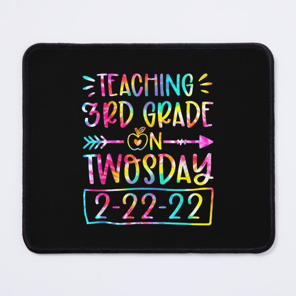 Item preview, Tie Dye Teaching 3rd Grade On Twosday February 22nd 2022 Kid designed and sold by jennifera11.