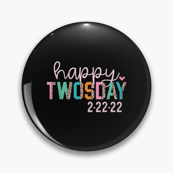 Item preview, Cute Happy Twosday 2022 February 22 2022 Twosday  designed and sold by bessiey23.