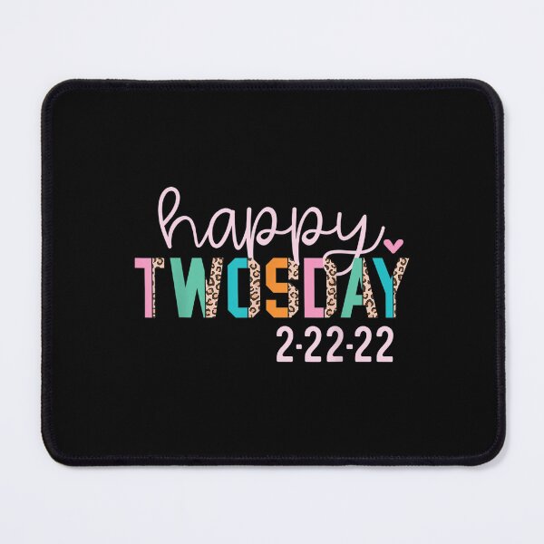 Item preview, Cute Happy Twosday 2022 February 22 2022 Twosday designed and sold by bessiey23.