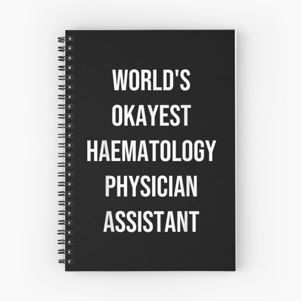 Item preview, World's Okayest Hematology Physician Assistant Coworker Gag  designed and sold by cysandy.