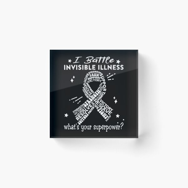 Item preview, Invisible Illness Warrior, I Battle Invisible Illness What's Your Superpower? designed and sold by Greggwillard.
