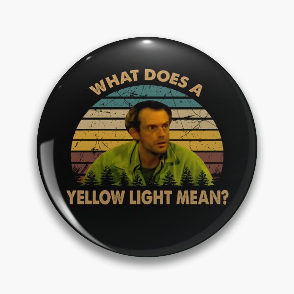 Item preview, What does a yellow light mean art Jim poster designed and sold by BattleBedward.