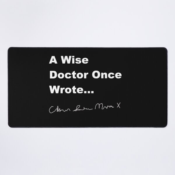 Item preview, A Wise Doctor Once Wrote.... designed and sold by DistinguishedMe.
