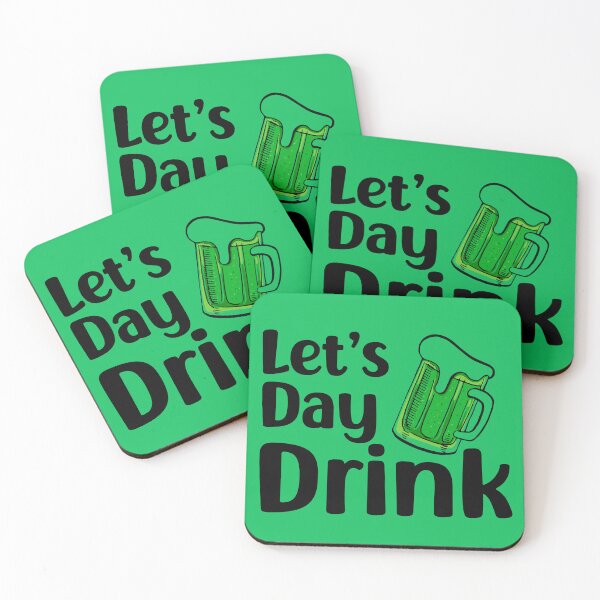 Item preview, Let's Day Drink. Funny St. Patrick's Day , funny drinking quote  designed and sold by DesignHouse07.