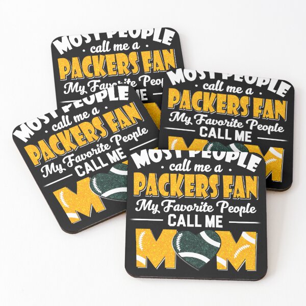 Item preview, Most People Call Me A Packers Fan My Favorite People Call Me Mom designed and sold by TheBabySitters.