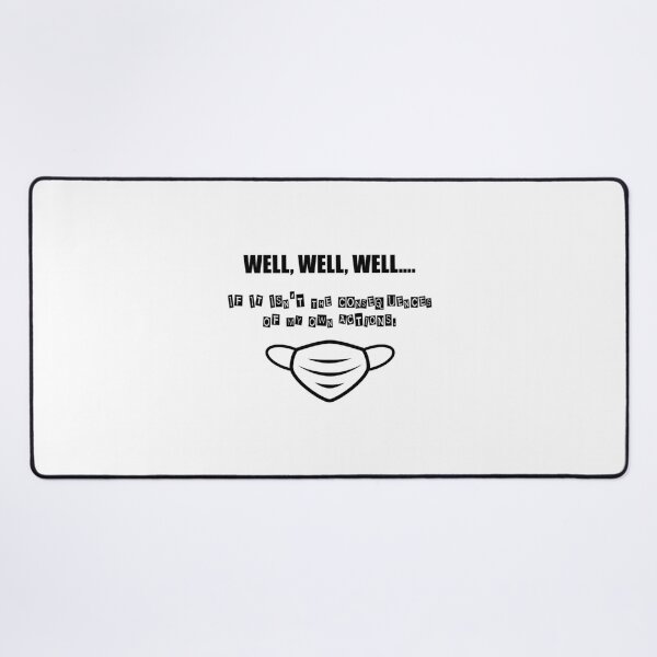 Item preview, Well Well Well T-ShirtWell, well, well...... designed and sold by BounBant.