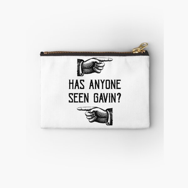 Item preview, Has Anyone Seen Gavin?  designed and sold by Existence817.