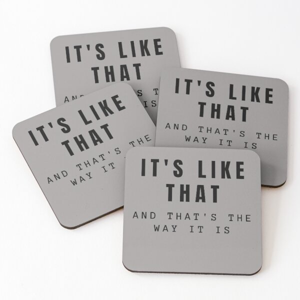 Item preview, It's Like That And That's The Way It Is, designed and sold by jmed70.