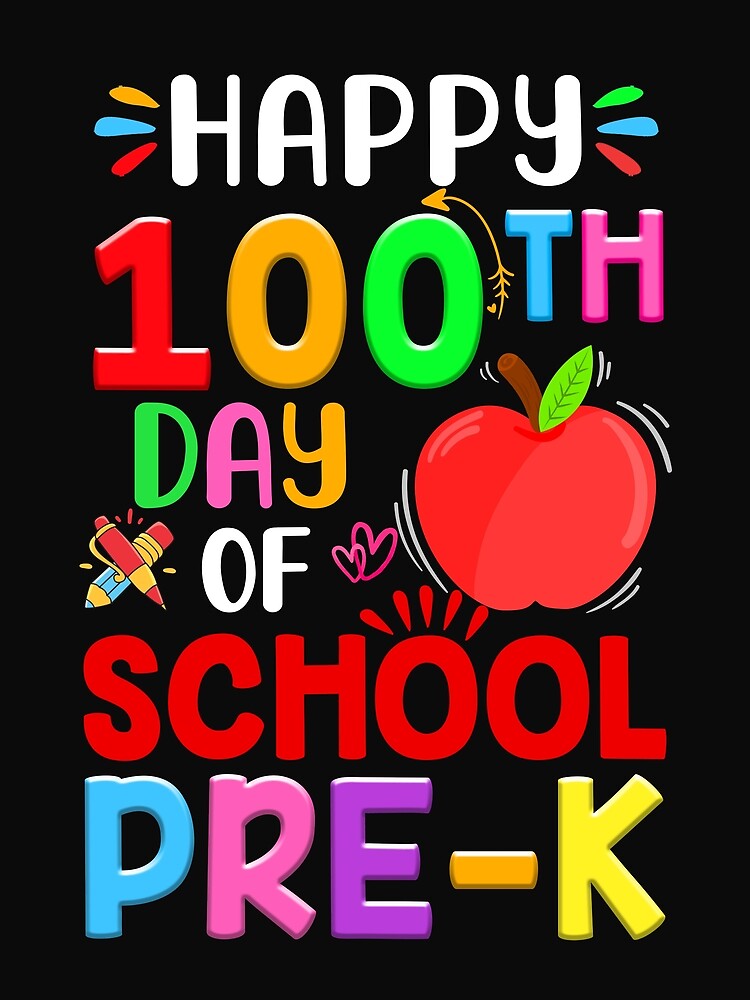 Happy 100th Day Of School Prek Teacher Student 100 Days Poster By