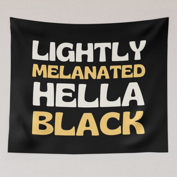 Item preview,  Lightly Melanated Hella Black | Black History Montg | Black Girl Magic designed and sold by chetan786.