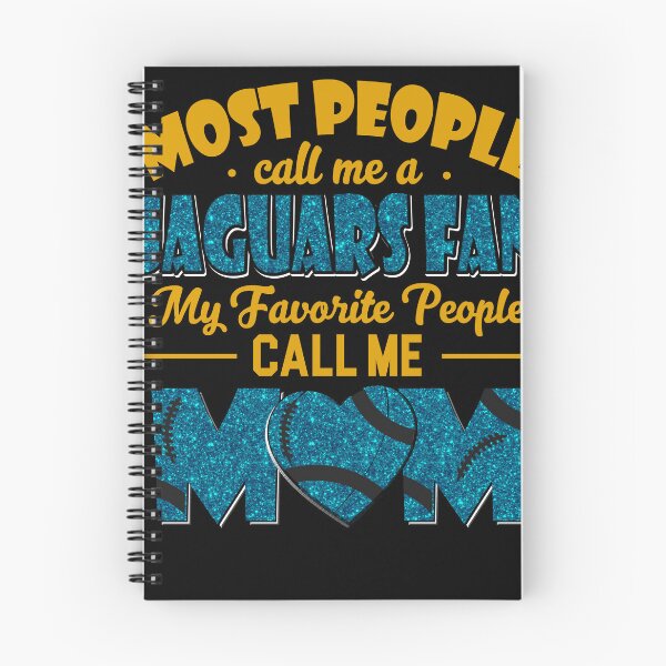 Item preview, Most People Call Me A Jaguars Fan My Favorite People Call Me Mom designed and sold by TheBabySitters.