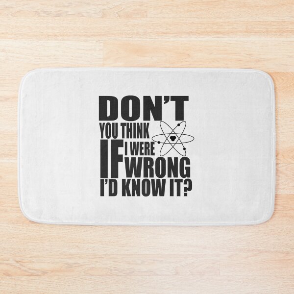 Item preview, Don't You Think If I Were Wrong I'd Know It?| Perfect Gift designed and sold by zellajoh.