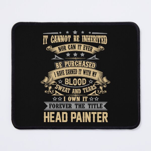 Item preview, Head Painter T Shirt - Forever The Title Job Gift Item Tee designed and sold by celiagomez456.