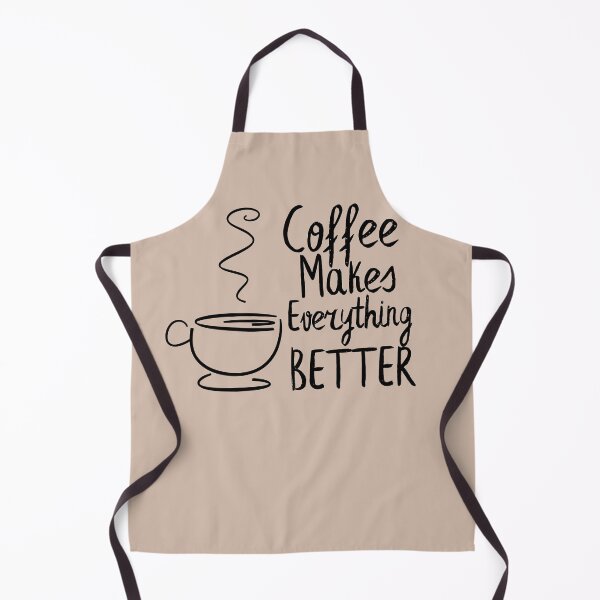 Item preview, Coffee Makes Everything Better designed and sold by ni3ma.