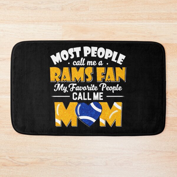 Item preview, Most People Call Me A Rams Fan My Favorite People Call Me Mom designed and sold by TheBabySitters.