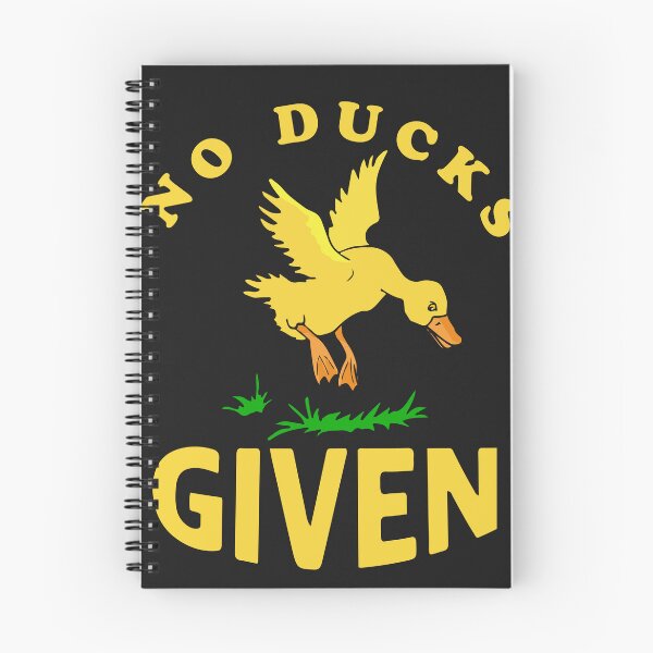 Item preview, No Ducks Given designed and sold by PURPLE DIAMOND.