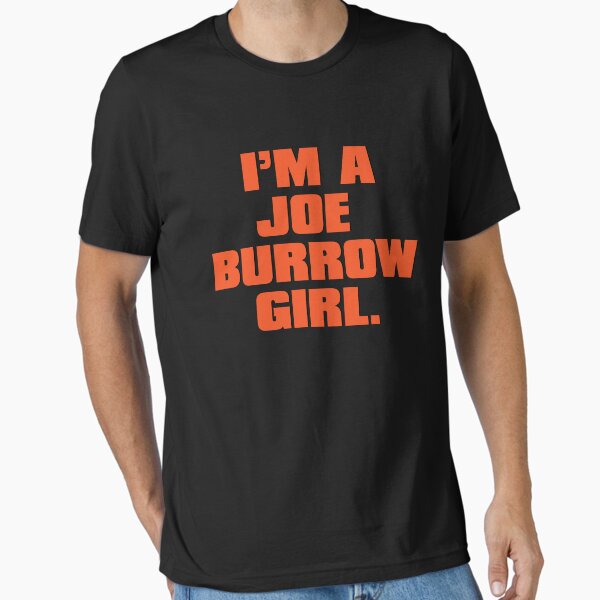 Item preview, I'm a Joe Burrow Girl designed and sold by Ericscape.