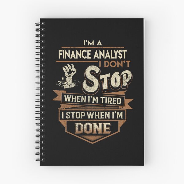 Item preview, Finance Analyst T Shirt - I Stop When Done Job Gift Item Tee designed and sold by natalinedk.