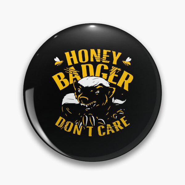 Item preview, Honey Badger Dont Care  designed and sold by Tomy209on.