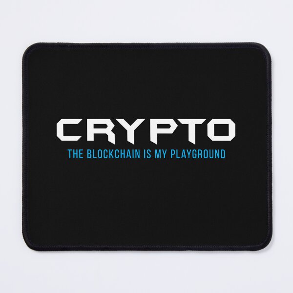 Item preview, Blockchain Technology Crypto Is My Playground designed and sold by monica1059.