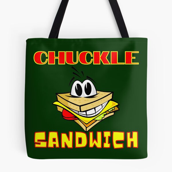 Item preview, Chuckle Sandwich - Funny Meme -  designed and sold by RandomDel.