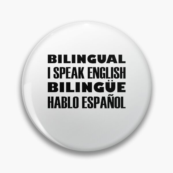 Item preview, Bilingual, I Speak English, Bilingüe, Hablo Español, Black Text designed and sold by artfulnotebook.