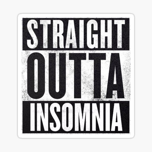 Item preview, Straight Outta Insomnia - FFXV designed and sold by OkayDesigns.