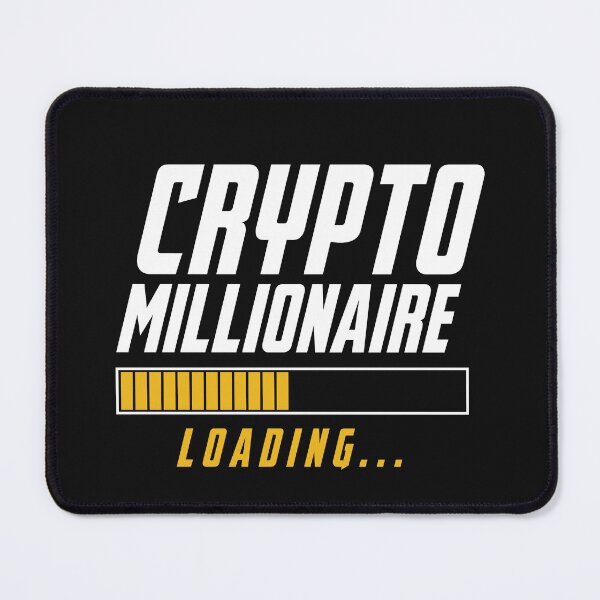 Item preview, Crypto Memes Crypto Millionaire Loading designed and sold by monica1059.