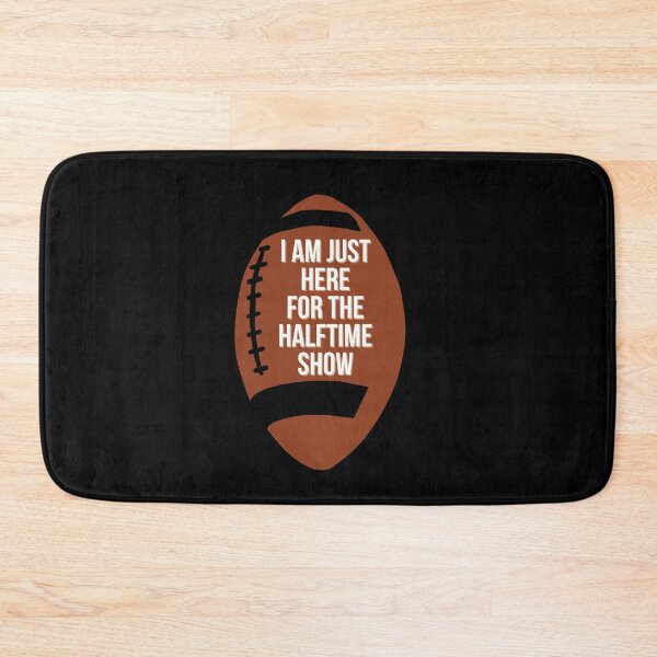 Item preview, Funny I am just here for the halftime show designed and sold by Tarun Bisht.