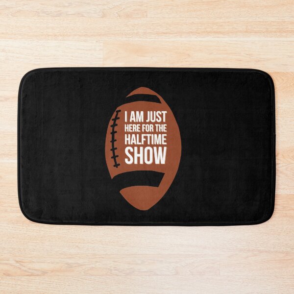 Item preview, Funny I am just here for the halftime show designed and sold by Tarun Bisht.