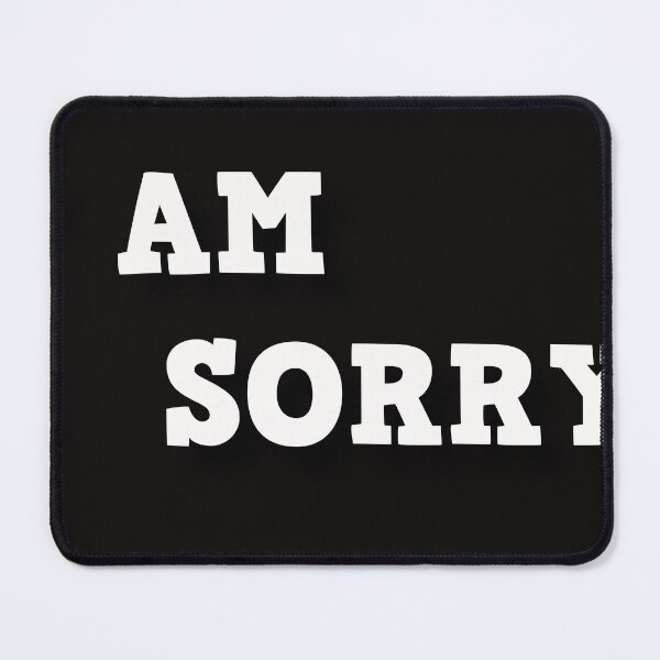 Item preview, I'm sorry designed and sold by Boubashop85.
