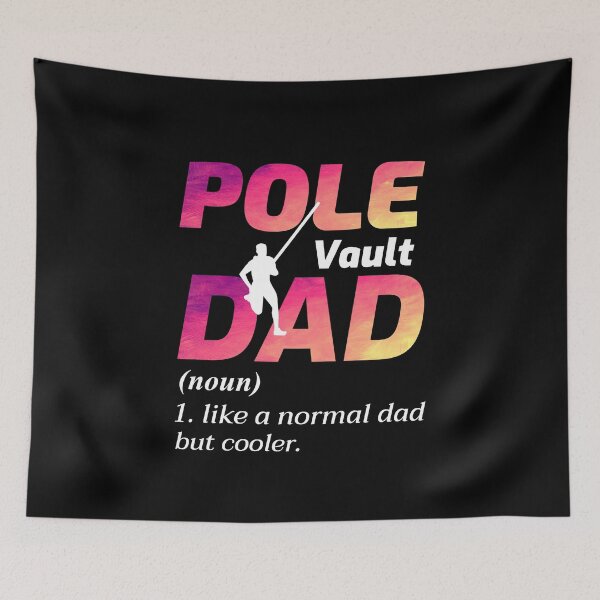 Item preview, Pole Vault Vaulter Vaulting Dad Fathers day designed and sold by TastefulTees.
