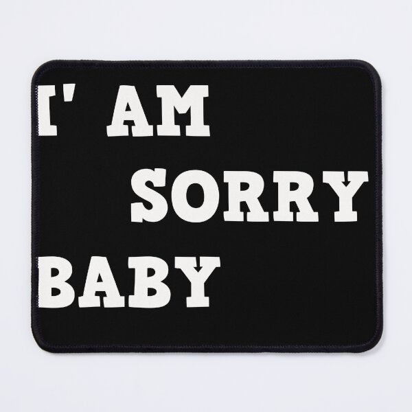 Item preview, I'm sorry designed and sold by Boubashop85.