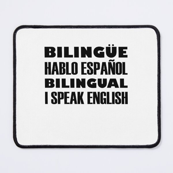 Item preview, Bilingüe, Hablo Español, Bilingual, I Speak English, Black Text designed and sold by artfulnotebook.