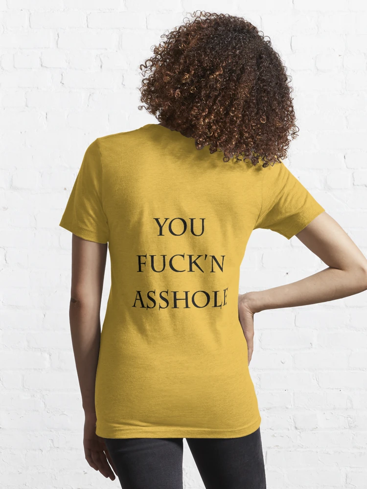 Vetements : You Fuck'n Asshole