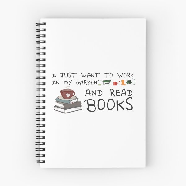 Item preview, I Just Want To Work In My Garden And Read Books designed and sold by DuShui.