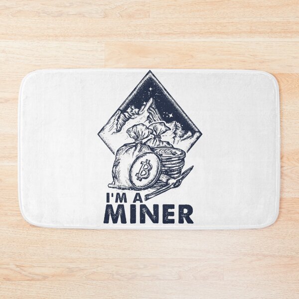 Item preview, I Am A Bitcoin Crypto Miner designed and sold by skeierleber4327.