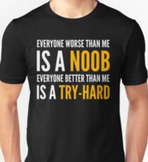 Camiseta ajustada Todo el mundo es peor que yo es un novato