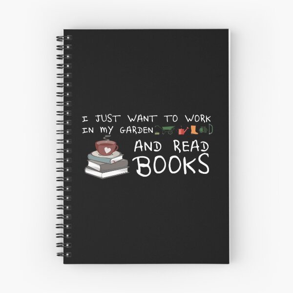 Item preview, I Just Want To Work In My Garden And Read Books designed and sold by DuShui.