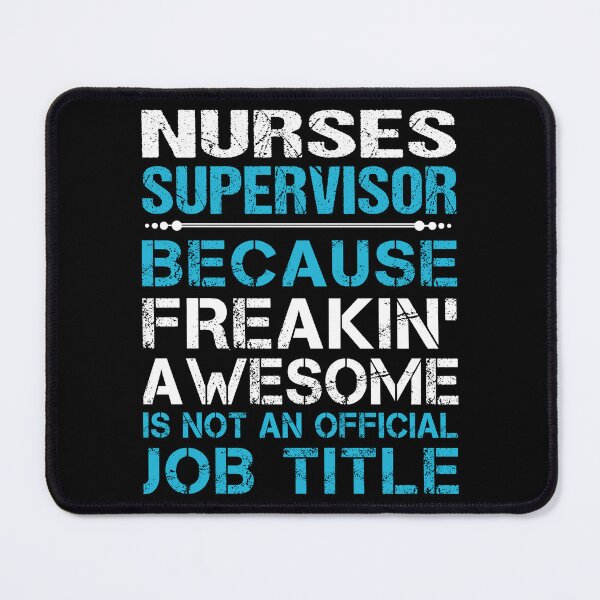 Item preview, Nurses Supervisor T Shirt - Freaking Awesome Job Gift Item Tee designed and sold by oetate4774.