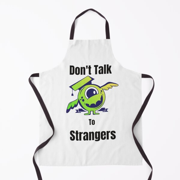 Item preview, Don't Talk to Strangers Funny designed and sold by samfromsamuel ⭐⭐⭐⭐⭐.