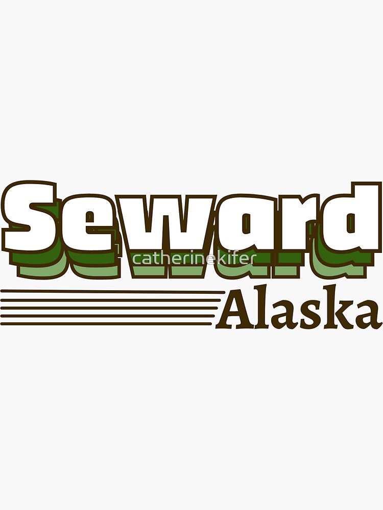 "Seward Alaska" Sticker by catherinekifer Redbubble