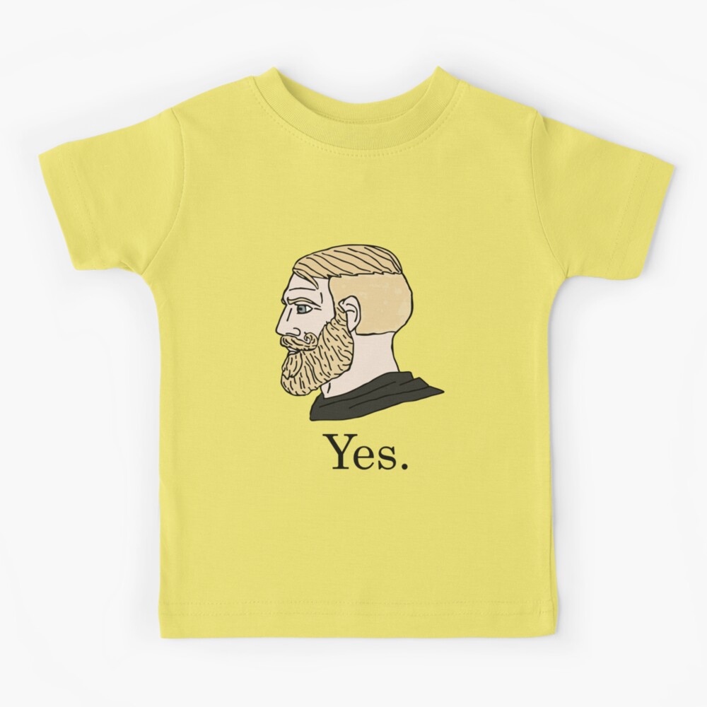 Yes Chad Meme Shirt  Libertarian Country