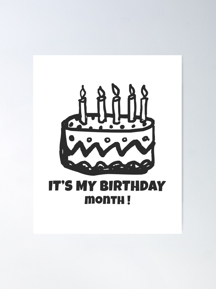 Its My Birthday Month Quotes  Images